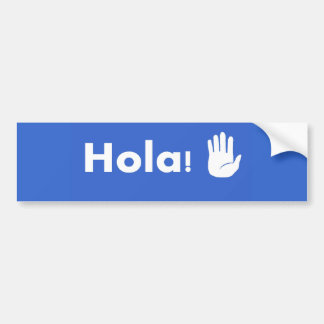 Hola Bumpersticker
