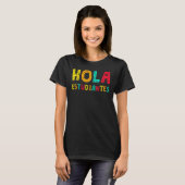 Hola Estudiantes Maestra Back To School Spanish Te T-shirt (Voorkant volledig)