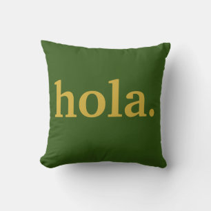 Hola Gold Script en Green Poster Sierkussen