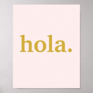 Hola Gold Script op roze Poster