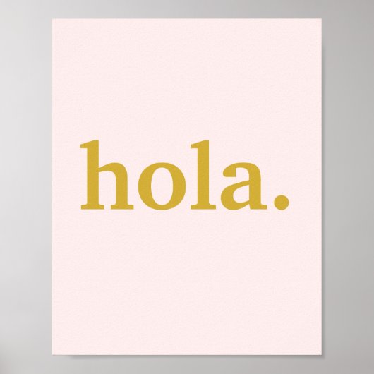 Hola Gold Script op roze Poster (Voorkant)