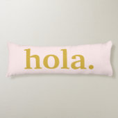 Hola Gold Script & Roze Lichaamskussen (Voorkant)