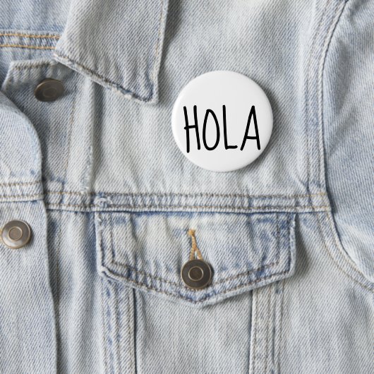 Hola Hallo En Espanol Ronde Button 5,7 Cm (In situ)