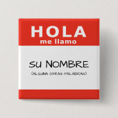 hola me llamo vierkante button 5,1 cm (Voorkant)