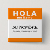 hola me llamo vierkante button 5,1 cm (Voorkant)