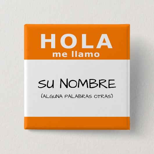hola me llamo vierkante button 5,1 cm (Voorkant)