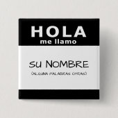 hola me llamo vierkante button 5,1 cm (Voorkant)
