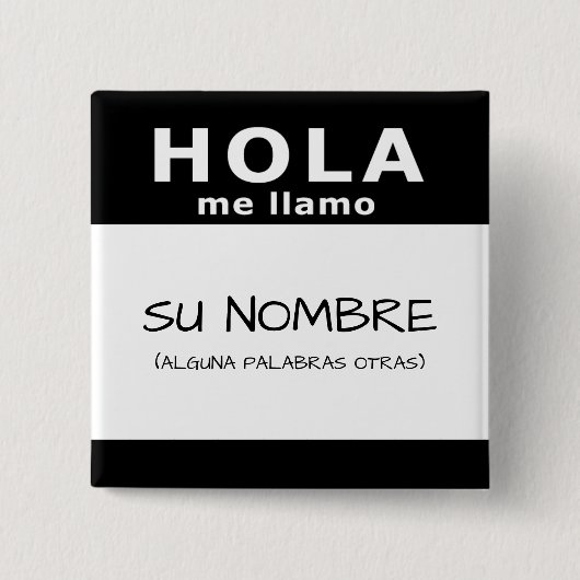hola me llamo vierkante button 5,1 cm (Voorkant)