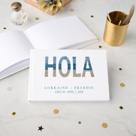 Hola Mexican Beach Tropical Destination Wedding Gastenboek