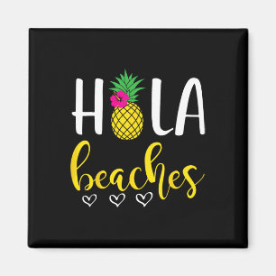 Hola Pineapple Bachelorette stranden zomervacatio Magneet
