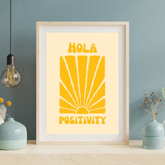 Hola Positivity - Retro Sunshine Motivatie Post Poster
