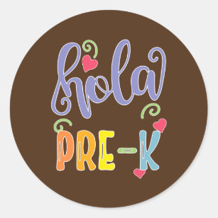 Hola Pre-Kinder Pre-K Spaans leraar pre-K Equipo Ronde Sticker