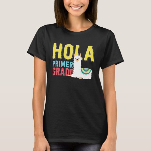 Hola Primer Grado Llama Terug naar de Spaanse Scho T-shirt (Voorkant)