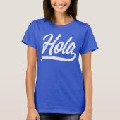 Hola Script (wit) T-shirt (Voorkant)