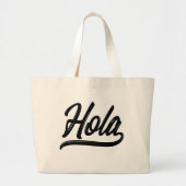 Hola Script (zwart) Grote Tote Bag (Voorkant)