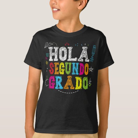 Hola Segundo Grado Spaans Kinder terug naar school T-shirt (Voorkant)