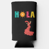 Hola. Spaans thema/senorita/editable naam Seltzer Blikjeskoeler (Voorkant)