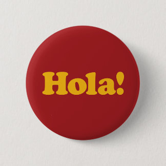Hola! Spain Ronde Button 5,7 Cm