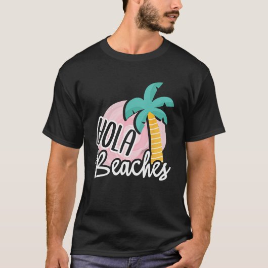 Hola Stranden Palm Tree Beach Zomer vakantie cadea T-shirt (Voorkant)