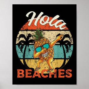 Hola Stranden Vrouwen Grappig Aloha Beach Ananas F Poster