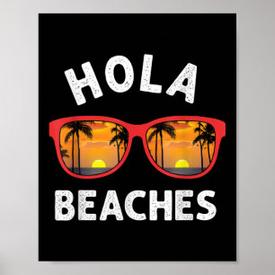 Hola Sungles Beaches Island Sunset Beach Travel Va Poster