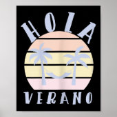 Hola Verano Latino Hispanic Mom Zomer Strand Vacat Poster (Voorkant)