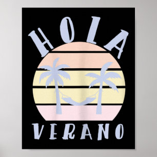 Hola Verano Latino Hispanic Mom Zomer Strand Vacat Poster