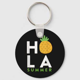 Hola Zomer _ Ananas Lover Stranden Vakantie Fun Sleutelhanger