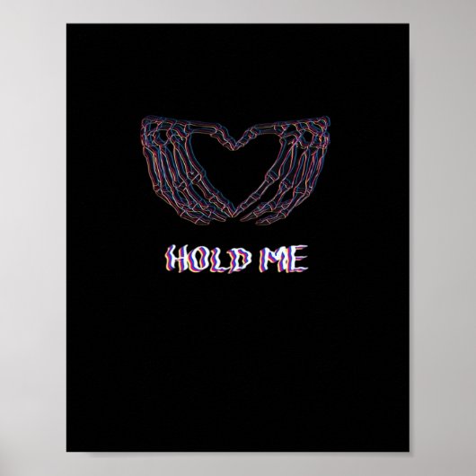 Hold Me Classic - Skeleton Hand Heart Poster (Voorkant)