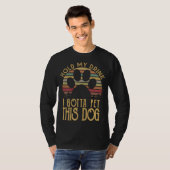 Hold My Drink I Have To Pet This Dog Funny Puppy L T-shirt (Voorkant volledig)