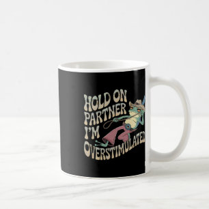 Hold On Partner Cowboy Frog Ik ben overprikkeld Koffiemok