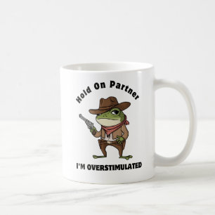 Hold On Partner Ik ben overprikkeld Koffiemok