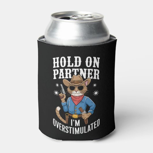 Hold On Partner Ik ben overprikkeld Retro Western Blikjeskoeler (Blikje Voorkant)