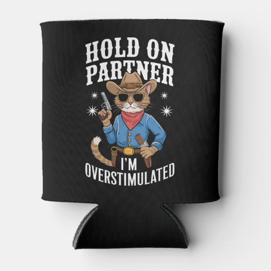 Hold On Partner Ik ben overprikkeld Retro Western Blikjeskoeler (Voorkant)