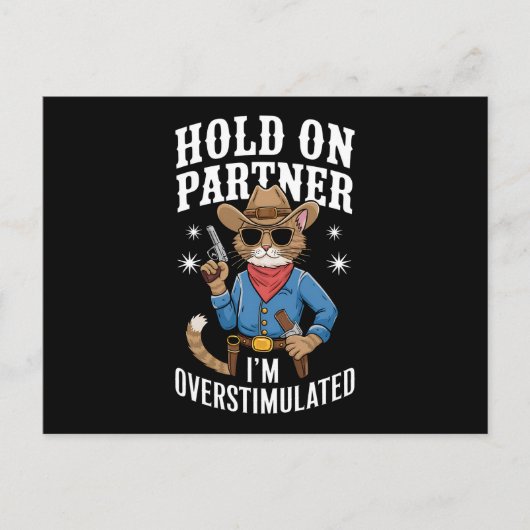 Hold On Partner Ik ben overprikkeld Retro Western Briefkaart (Voorkant)