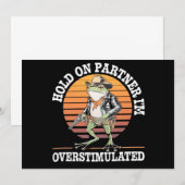 Hold On Partner Ik ben overprikkelde cowboykikker Kaart (Voorkant / Achterkant)