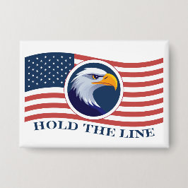 Hold The Line, Amerikaanse vlag en adelaar Button