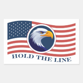 Hold The Line, Amerikaanse vlag en adelaar Rechthoekige Sticker