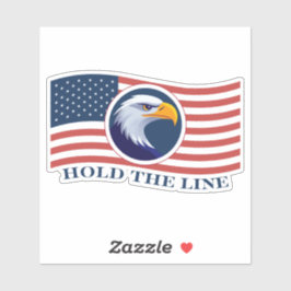 Hold The Line, Amerikaanse vlag en adelaar Sticker