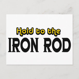 Hold to the Iron Rod Briefkaart