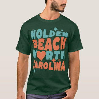 Holden Beach North Carolina Love T-shirt