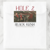 HOLE 2 BLACK KUSH VIERKANTE STICKER (Tas)