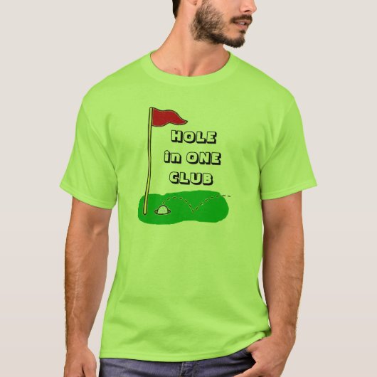Hole in One Club Custom Celebration T-shirt (Voorkant)