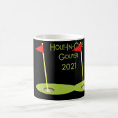 Hole In One Golfer 2021 Golf Hole In One Golfing  Koffiemok (Center)