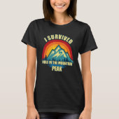 Hole in the Mountain Peak Hiking Mountian Climbing T-shirt (Voorkant)
