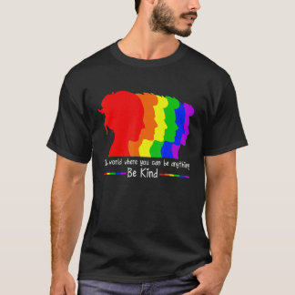 Holebi in een wereld waar je van alles aardig kunt t-shirt