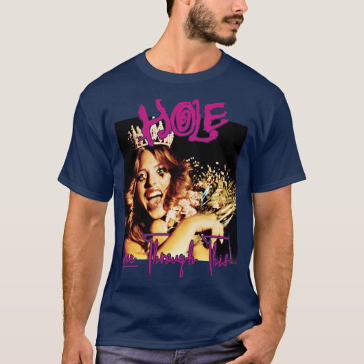 HoleLiveThroughThis Perfect Cadeau grappig T-shirt (Voorkant)
