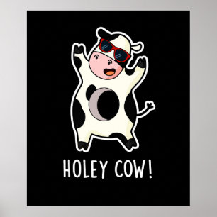 Holey Koe Funny Animal Pun Dark BG Poster