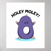 Holey Moley Funny Mole Pun Poster (Voorkant)