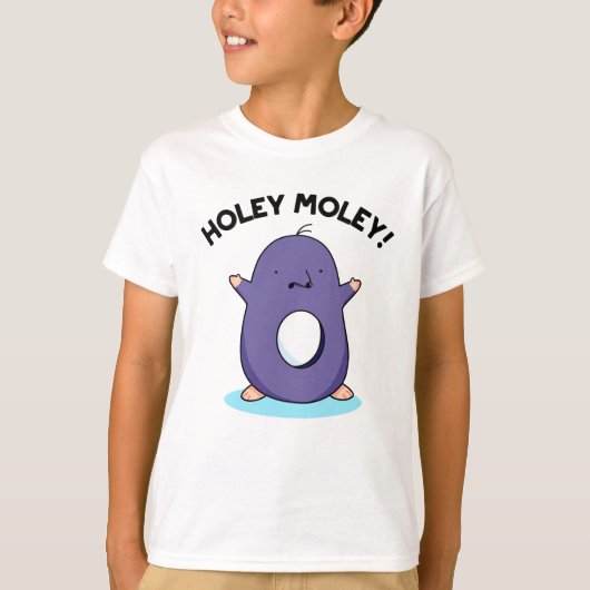 Holey Moley Funny Mole Pun T-shirt (Voorkant)